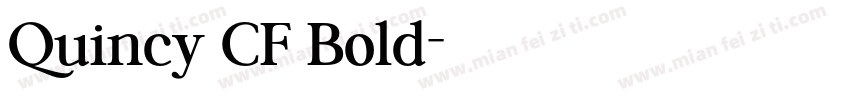 Quincy CF Bold字体转换